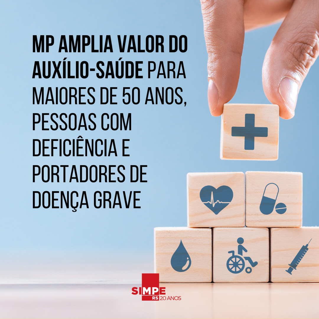 SIMPE-RS - Auxílio-Saúde é ampliado para condições especiais e maiores ...